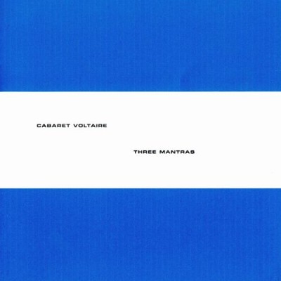 Cabaret Voltaire - Three Mantras cover art