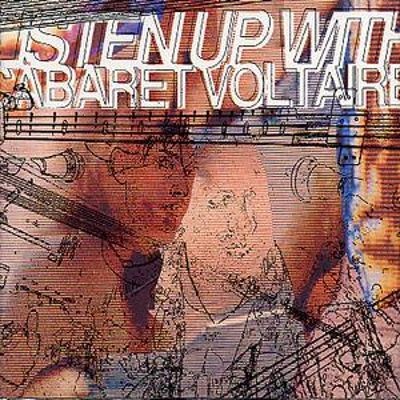 Cabaret Voltaire - Listen Up With Cabaret Voltaire cover art