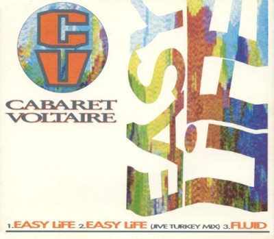Cabaret Voltaire - Easy Life / Fluid cover art