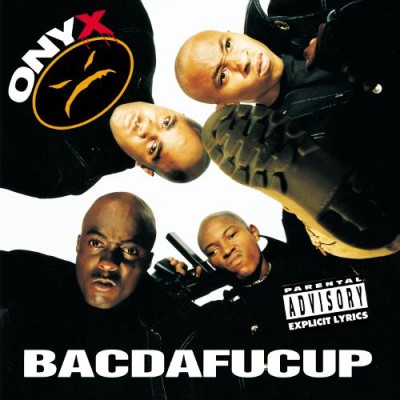 Onyx - Bacdafucup cover art