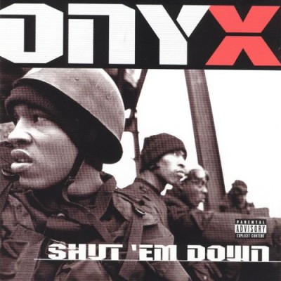 Onyx - Shut 'Em Down cover art