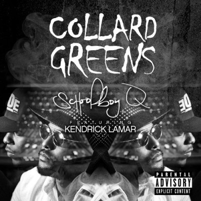 ScHoolboy Q - Collard Greens cover art
