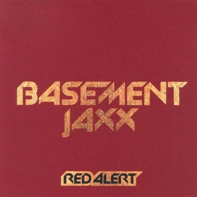 Basement Jaxx - Red Alert cover art