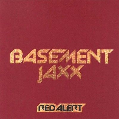 Basement Jaxx - Red Alert cover art Basement Jaxx - Red Alert cover art