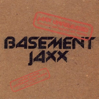 Basement Jaxx - Jaxx Unreleased Oz cover art