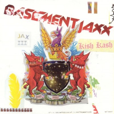 Basement Jaxx - Kish Kash cover art Basement Jaxx - Kish Kash cover art