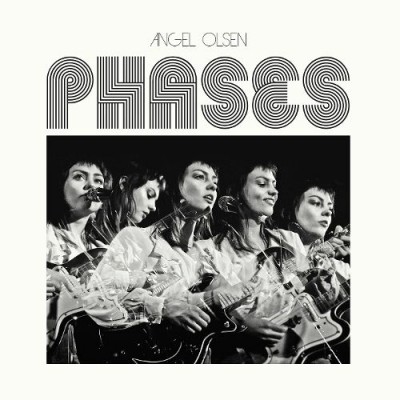 Angel Olsen - Phases cover art