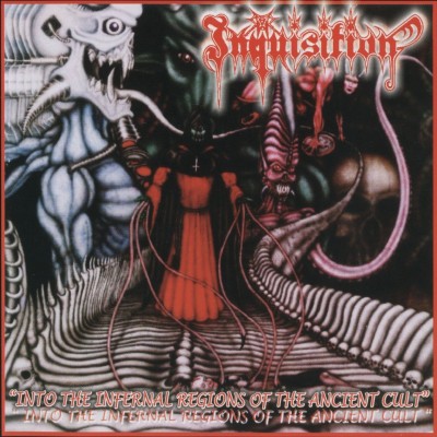 Inquisition - Into the Infernal Regions of the Ancient Cult cover art