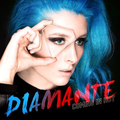 Diamante - Coming in Hot cover art