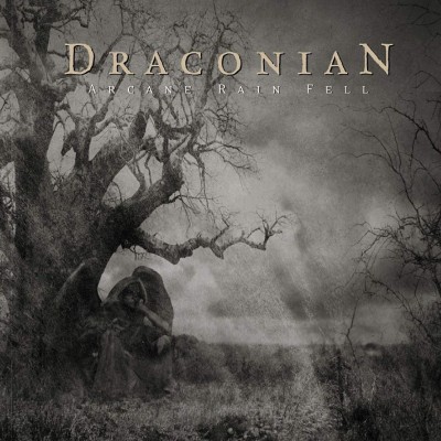 Draconian - Arcane Rain Fell cover art Draconian - Arcane Rain Fell cover art