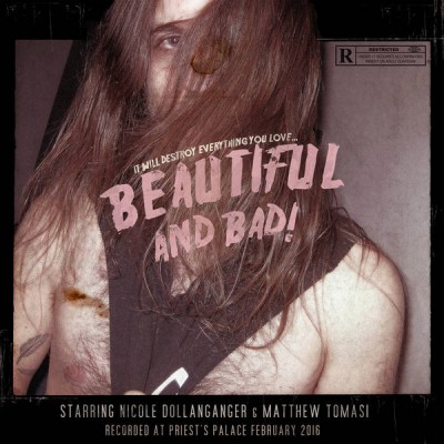 Nicole Dollanganger - Beautiful and Bad cover art