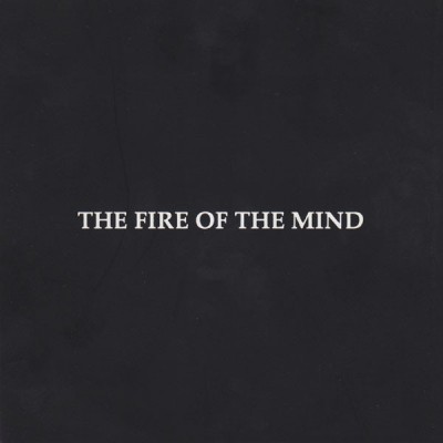 Current 93 - The Fire of the Mind cover art Current 93 - The Fire of the Mind cover art