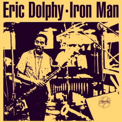 Eric Dolphy - Iron Man cover art