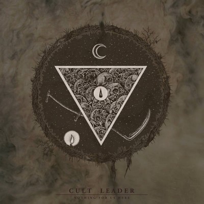 Cult Leader - Nothing for Us Here cover art