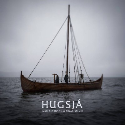 Ivar Bjørnson & Einar Selvik - Hugsjá cover art