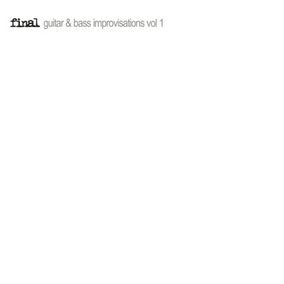 Final - Guitar & Bass Improvisations Vol 1 cover art