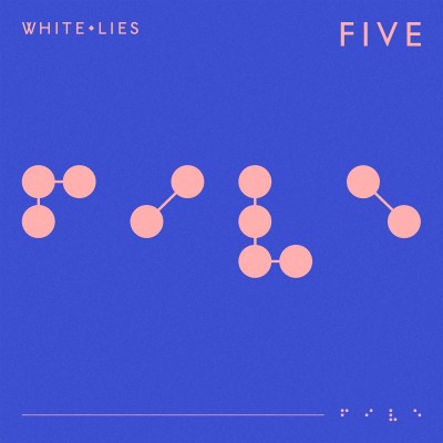 White Lies - Five cover art