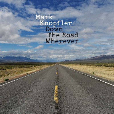 Mark Knopfler - Down the Road Wherever cover art