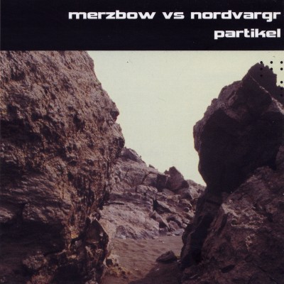 Nordvargr / Merzbow - Partikel cover art