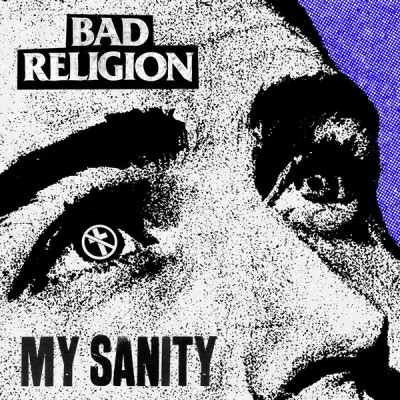 Bad Religion - My Sanity cover art