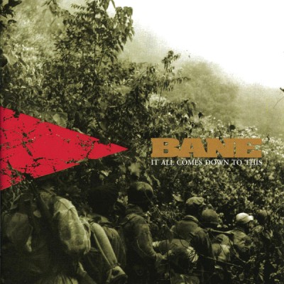 Bane - It All Comes Down to This cover art