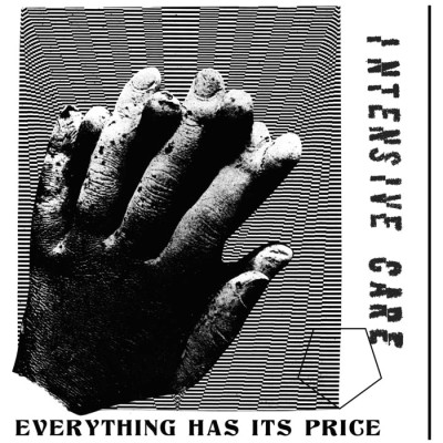 Intensive Care - Everything Has Its Price cover art