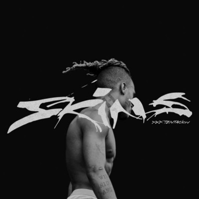 XXXTENTACION - Skins cover art