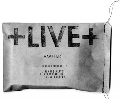 Mamiffer - "LIVE" Through Menche cover art