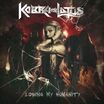 Kobra and the Lotus - Losing My Humanity cover art