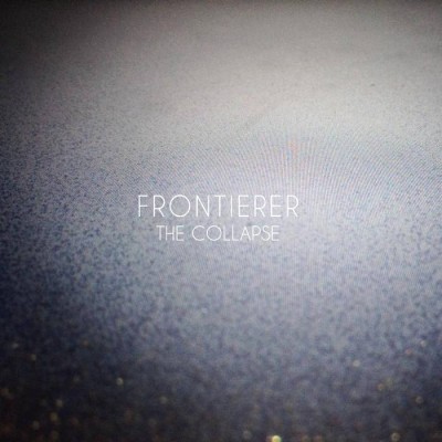 Frontierer - The Collapse cover art