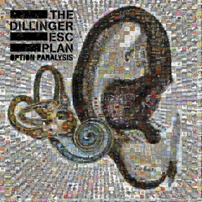 The Dillinger Escape Plan - Option Paralysis cover art