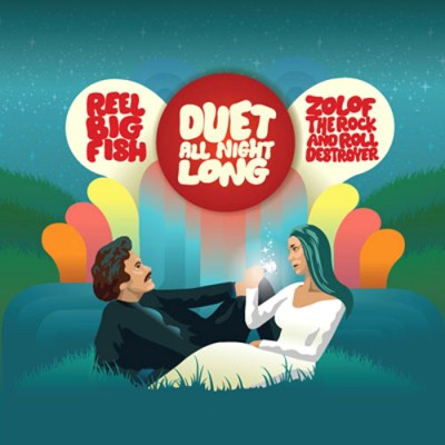 Reel Big Fish / Zolof the Rock & Roll Destroyer - Duet All Night Long cover art