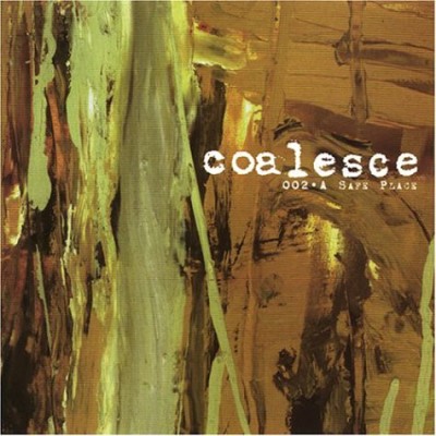 Coalesce - 002 • A Safe Place cover art