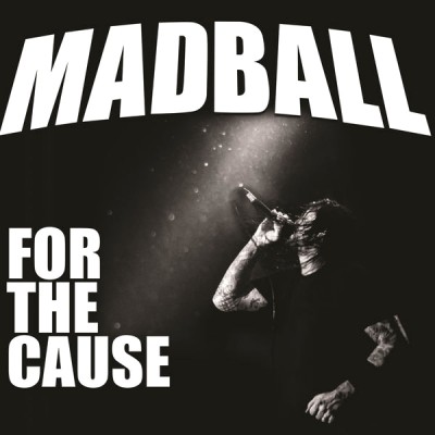 Madball - For the Cause cover art