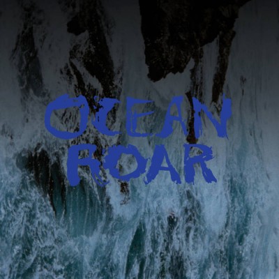 Mount Eerie - Ocean Roar cover art