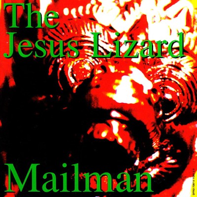 The Jesus Lizard - Mailman cover art