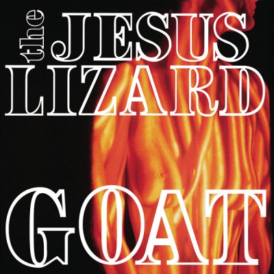 The Jesus Lizard - Goat cover art