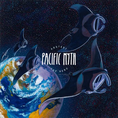 Protest the Hero - Pacific Myth cover art