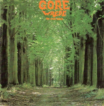 Gore - Wrede / The Cruel Peace cover art