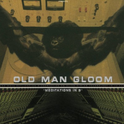 Old Man Gloom - Meditations in B cover art