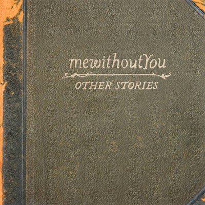 mewithoutYou - Other Stories cover art