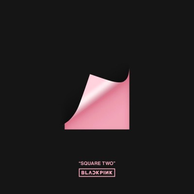 BLACKPINK - Square Two cover art