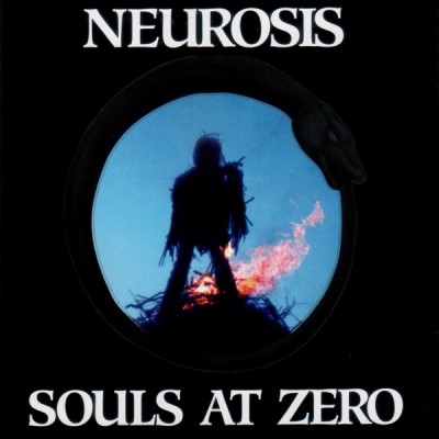 Neurosis - Souls at Zero cover art Neurosis - Souls at Zero cover art