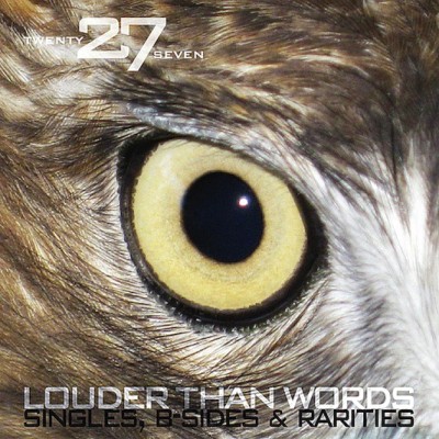 27 - Louder Than Words: Singles, B-Sides & Rarities cover art