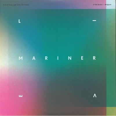 Cult of Luna / Julie Christmas - Mariner Live at De Kreun - Belgium cover art