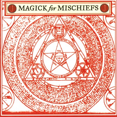 Jarboe - Magick for Mischiefs cover art