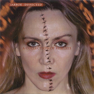 Jarboe - Dissected - A Collection of Remixes cover art