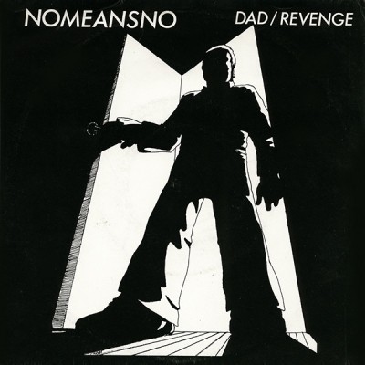 NoMeansNo - Dad / Revenge cover art