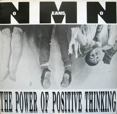 NoMeansNo - The Power of Positive Thinking cover art