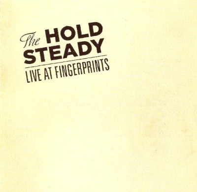 The Hold Steady - Live at Fingerprints cover art